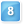 8